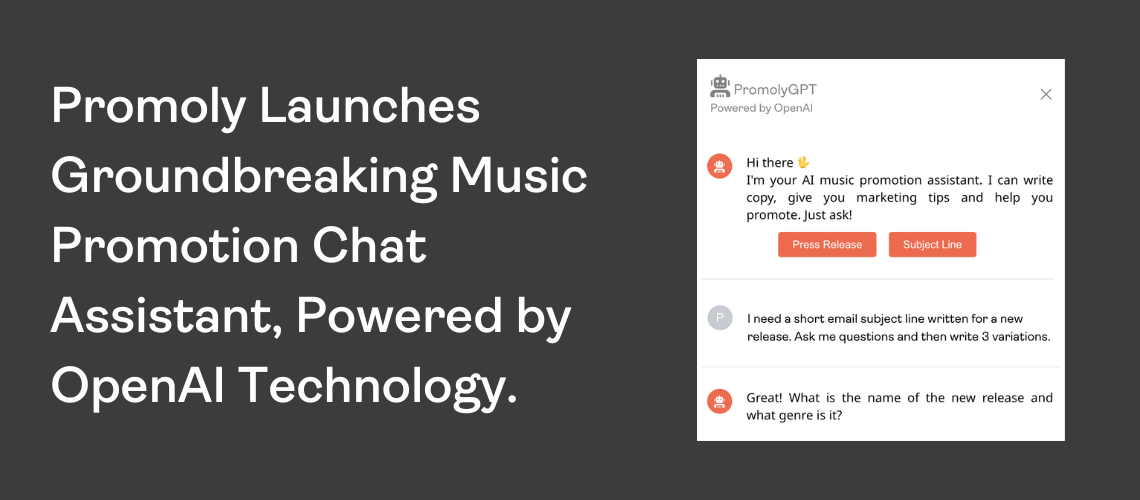 Promoly Launches Music Promotion Chat Assistant, Powered by OpenAI Technology