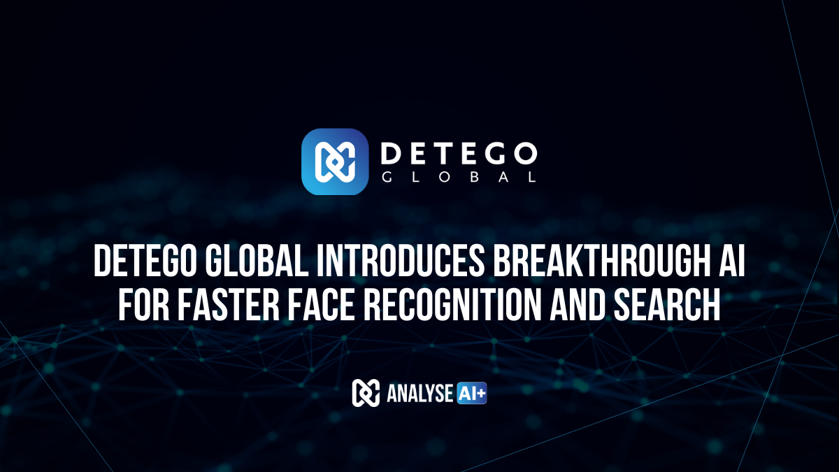 Detego Global Introduces Breakthrough AI for Faster Face Recognition and Search