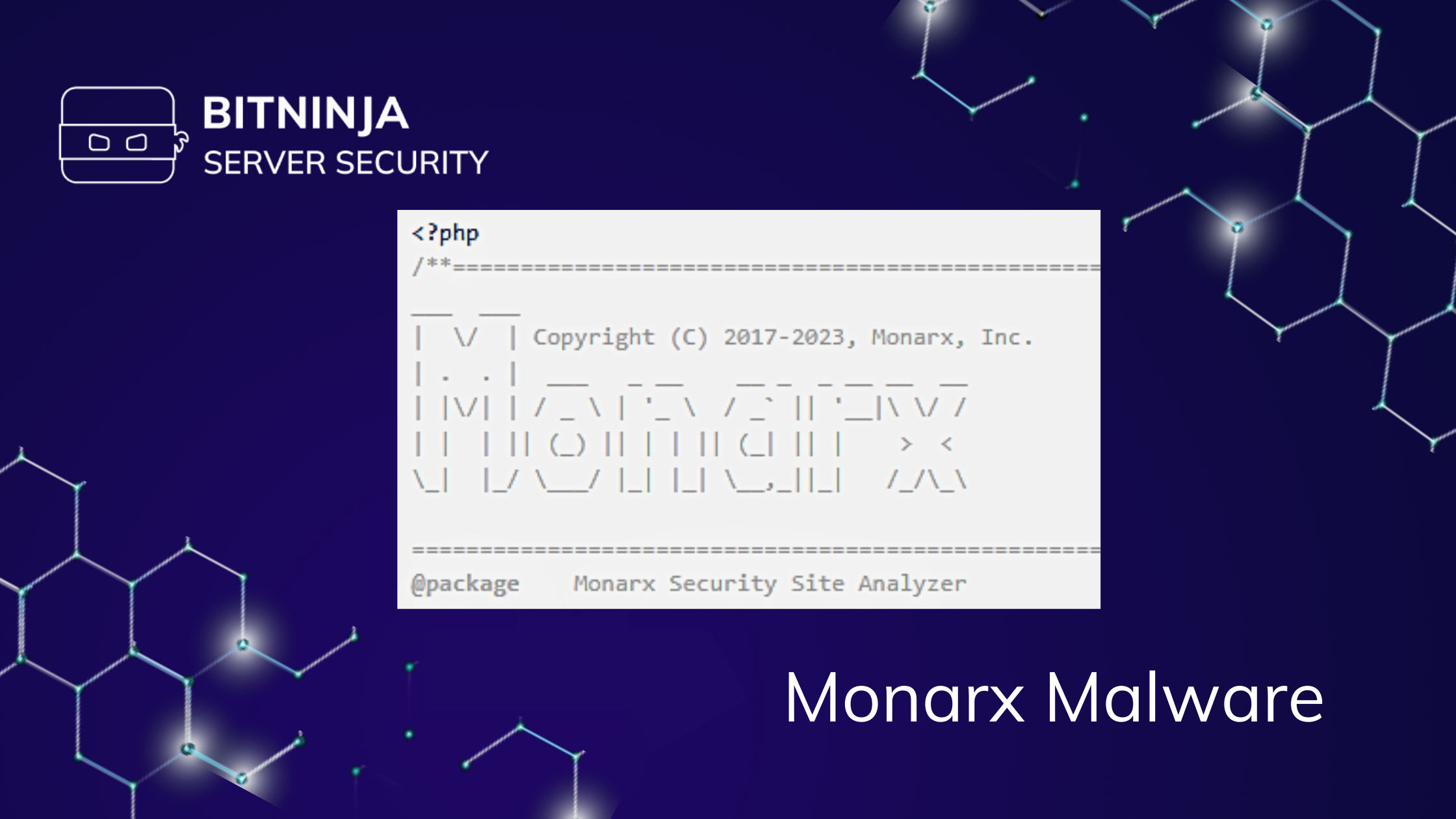 Cybersecurity Experts BitNinja Warn of Emerging “Monarx Malware” Threat