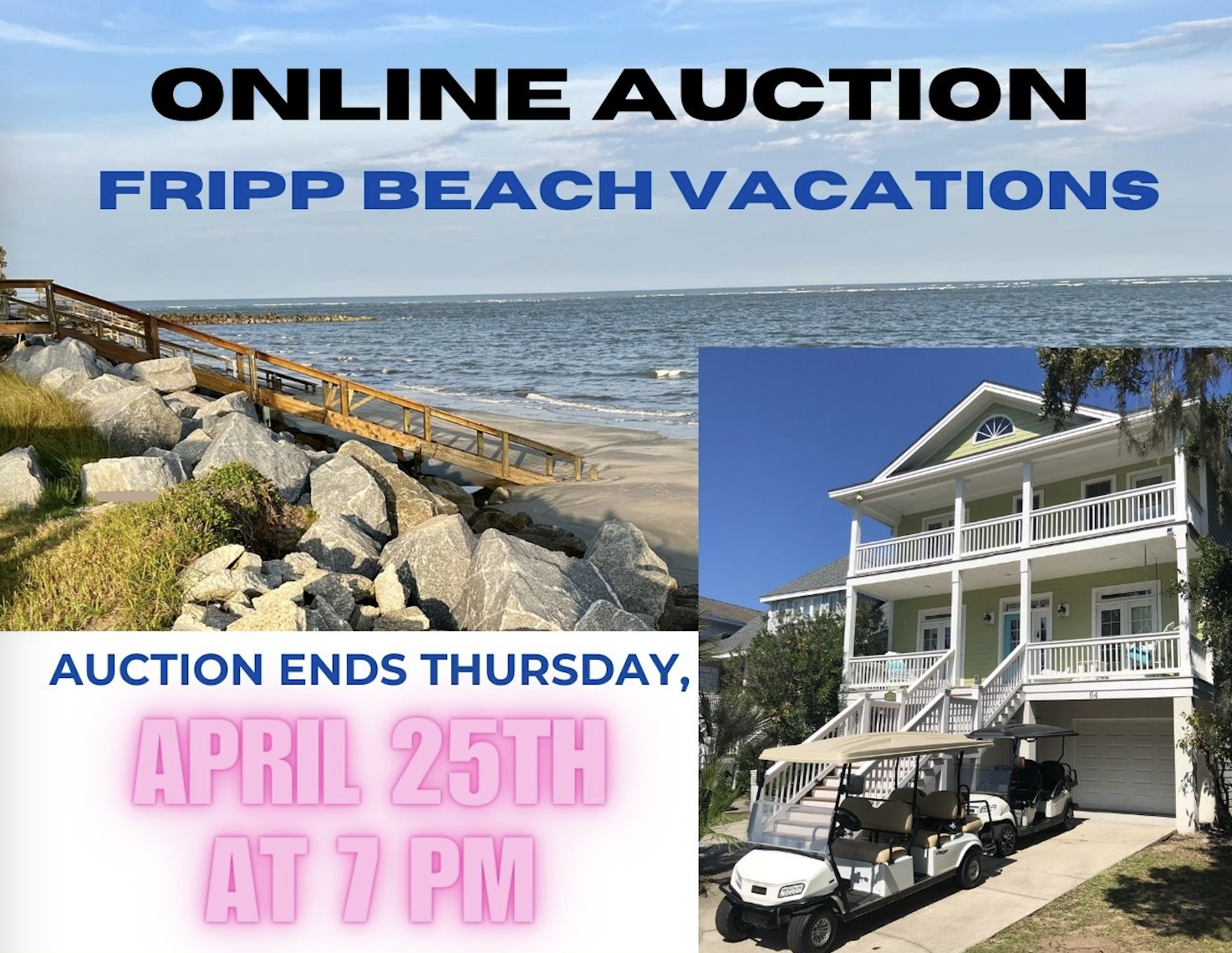 FRIPPIN’ GOOD DEAL… ONLINE BEACH HOUSE AUCTION FOR FRIPP ISLAND