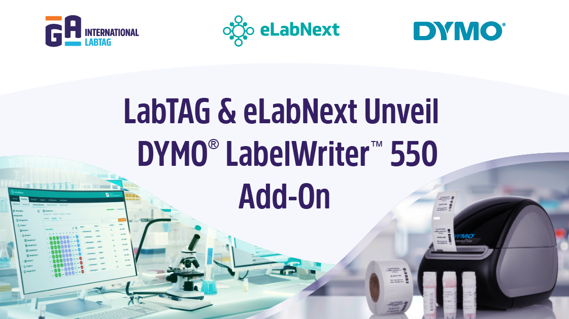 New LabTAG Add-On Streamlines Laboratory Labeling with Dymo® LabelWriter™ 5-Series and eLabNext Integration